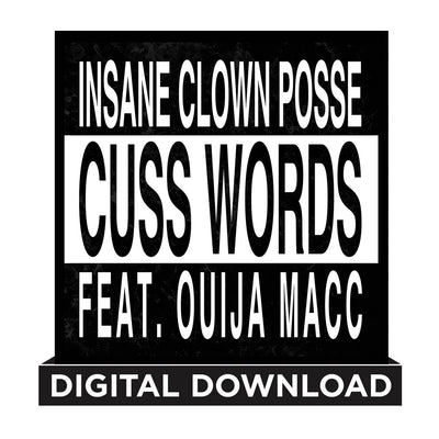 Cuss Words (Feat. Ouija Macc) - Digital Download