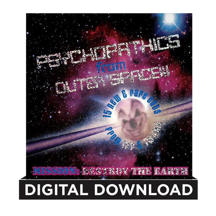 Psychopathics From Outer Space Part 1 - Digital Download